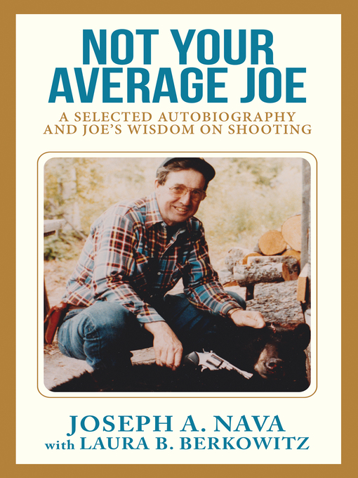 Title details for Not Your Average Joe by Joseph Nava - Available